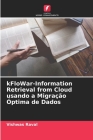 kFloWar-Information Retrieval from Cloud usando a Migração Óptima de Dados Cover Image