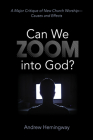 Can We Zoom into God? Cover Image