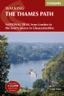 Walking the Thames Path: From London to the River's Source in Gloucestershire By Peter Aylmer Cover Image