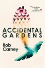 Accidental Gardens Cover Image