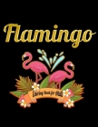 Flamingo Coloring Book for Adults: Best Adult Coloring Book with Fun, Easy, flower pattern and Relaxing Coloring Pages Cover Image