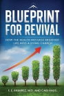 Blueprint for Revival: How the Health Message Helped Breathe Life into a Dying Church Cover Image