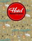 Hotel Reservation Log Book: Booking Ledger, Reservation Book For Hotel, Hotel Guest Ledger, Reservation Plan, Cute Safari Wild Animals Cover By Rogue Plus Publishing Cover Image