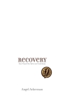 Recovery By Angel Ackerman Cover Image