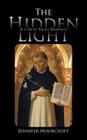 The Hidden Light: A Life of Saint Dominic Cover Image