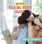 Talking about Death By Lacey Hilliard, Annemarie McClain Cover Image