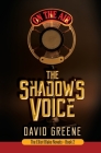 The Shadow's Voice By David Greene Cover Image