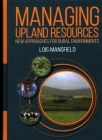 Managing Upland Resources By Lois Mansfield Cover Image