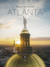 Above and Across Atlanta Cover Image