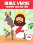 Bible Verse Coloring Book For Kids: Coloring Pages with inspirational verse from Bible Cover Image