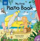 My First Piano Book [With Two CDs] By Genevieve Helsby, Jason Chapman (Illustrator) Cover Image