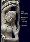 The Antiquity of Nepalese Wood Carving Cover Image