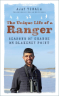 The Unique Life of a Ranger: Seasons of Change at Blakeney Point By Ajay Tegala Cover Image