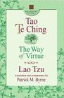 Tao Te Ching: The Way of Virtue (Square One Classics) By Lao Tzu, Patrick M. Byrne (Translator) Cover Image