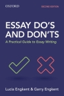 Essay Do's and Don'ts: A Practical Guide to Essay Writing Cover Image