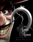 Never Never-Villains, Book 9 By Serena Valentino Cover Image