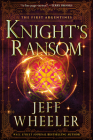 Knight's Ransom By Jeff Wheeler Cover Image
