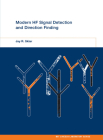 Modern HF Signal Detection and Direction Finding (MIT Lincoln Laboratory Series) By Jay R. Sklar Cover Image
