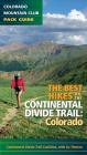The Best Hikes on the Continental Divide Trail: Colorado Cover Image