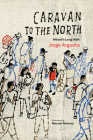 Caravan to the North: Misael's Long Walk Cover Image