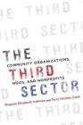 The Third Sector: Community Organizations, NGOs, and Nonprofits By Meghan Kallman, Terry Clark Cover Image