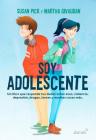 Soy adolescente / I Am a Teenager By Susan Pick, Martha Givaudan Cover Image