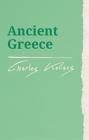Ancient Greece (Waldorf Education Resources) By Charles Kovacs Cover Image