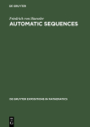 Automatic Sequences (de Gruyter Expositions in Mathematics #36) Cover Image