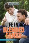 Life in a Blended Family (Divorce and Your Family) By Becky Lenarki, Julie Leibowitz Cover Image