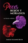 Peces Rojos y Morados Cover Image