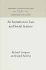 An Invitation to Law and Social Science (Anniversary Collection) By Richard Lempert, Joseph Sanders Cover Image