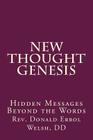 New Thought Genesis: Hidden Messages Beyond the Words Cover Image