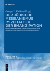 Der jüdische Messianismus im Zeitalter der Emanzipation (Mar'ot #2) Cover Image