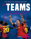 Best Teams of World Soccer By Jon Marthaler Cover Image
