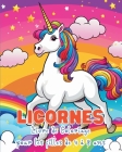 Licornes - Livre de Coloriage pour les Filles de 4 à 8 ans: Explorez la joie des arcs-en-ciel et des adorables amis poneys Cover Image