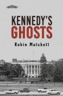 Kennedy's Ghosts Cover Image