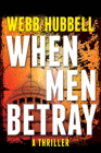 When Men Betray (A Jack Patterson Thriller #1) Cover Image