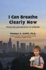 I Can Breathe Clearly Now: Protecting Yourself from Air Pollution Cover Image