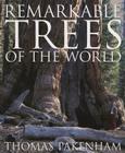 Remarkable Trees of the World Cover Image
