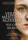 Verdad, Mentiras y Alzheimer By Lisa Skinner, Douglas W. Collins Cover Image
