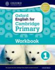Oxford English for Cambridge Primary Workbook 1 (Op Primary Supplementary Courses) Cover Image