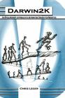 Darwin2k: An Evolutionary Approach to Automated Design for Robotics By Chris Leger Cover Image