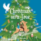 Christmas on a Tree By Elle Brooks Cover Image