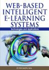 Web-Based Intelligent E-Learning Systems: Technologies and Applications Cover Image