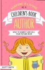 Making a Living As a Children's Book Author By Scott Smith Cover Image