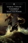 Selected Poems By Samuel Taylor Coleridge, Richard Holmes (Introduction by) Cover Image