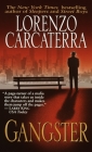 Gangster: A Novel By Lorenzo Carcaterra Cover Image