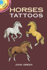 Horses Tattoos (Dover Tattoos) By John Green Cover Image