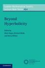Beyond Hyperbolicity (London Mathematical Society Lecture Note #454) Cover Image