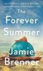 The Forever Summer By Jamie Brenner Cover Image